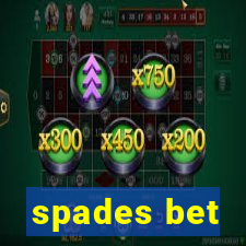 spades bet